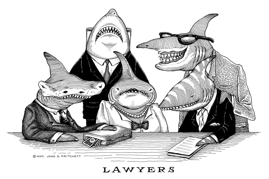 Illustration by John S. Pritchett (1999) — four anthropomorphic sharks in business attire seated at a table, captioned 'LAWYERS'